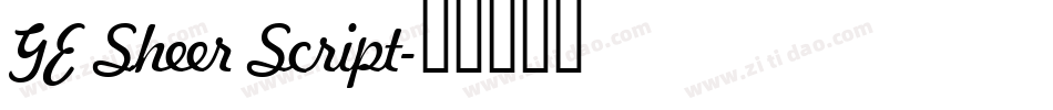 GE Sheer Script字体转换